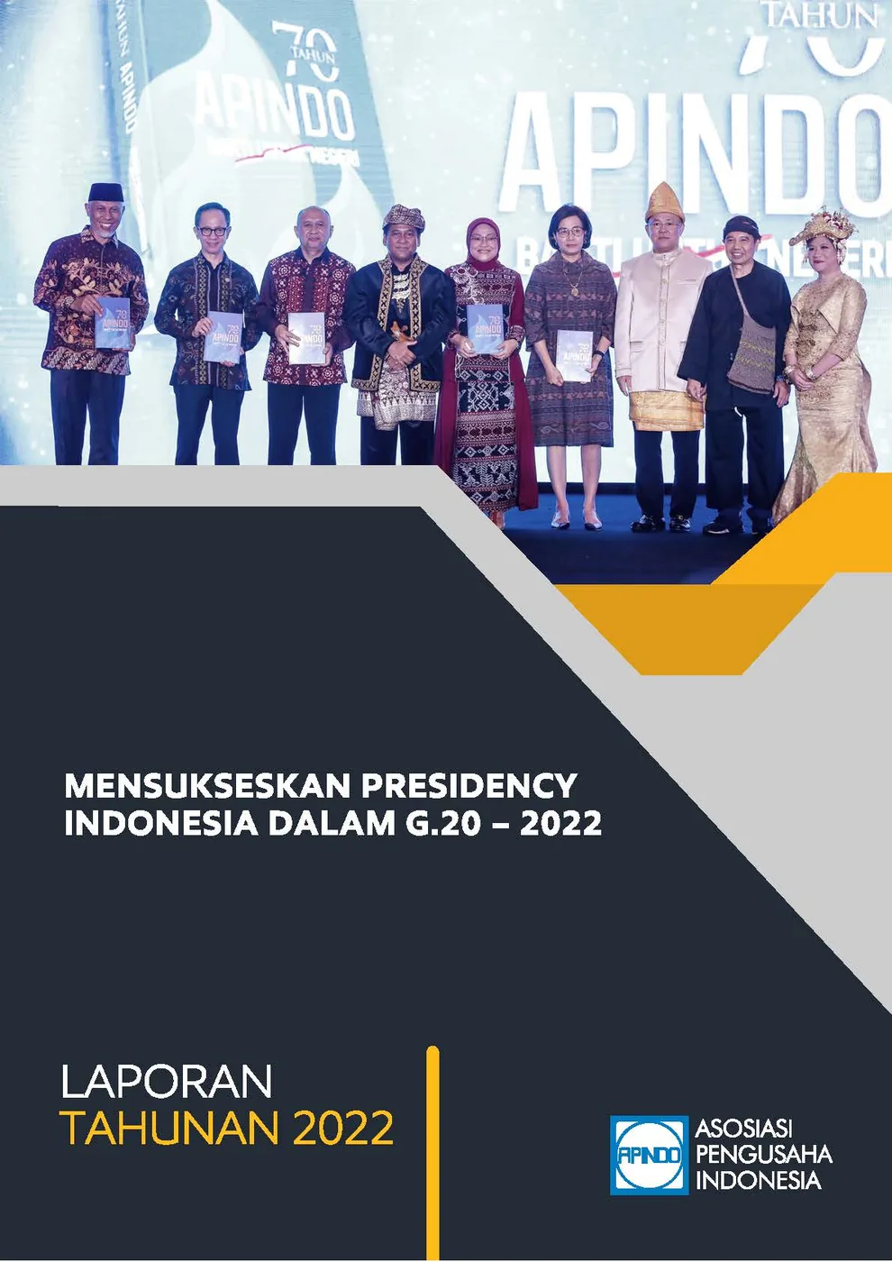 LAPORAN TAHUNAN APINDO Kabupaten Garut 2022